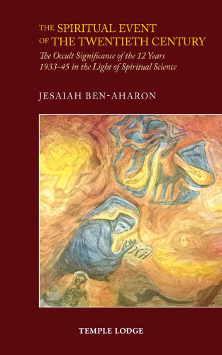 Jesaiah Ben-Aharon: The Spiritual Event of the Twentieth Century