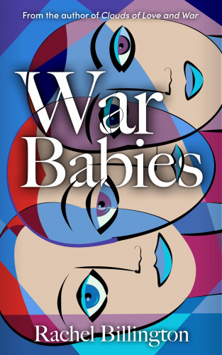 Rachel Billington: War Babies