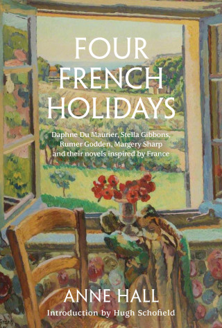 Anne Hall: Four French Holidays