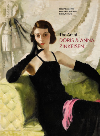 Philip Kelleway, Emma Roodhouse, Nicola Evans: The Art of Doris and Anna Zinkeisen