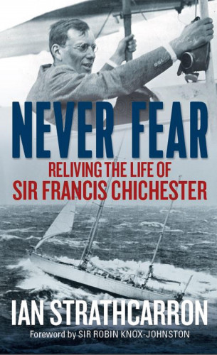 Ian Strathcarron: Never Fear