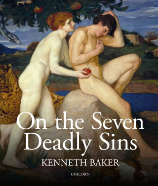 Kenneth Baker: On the Seven Deadly Sins