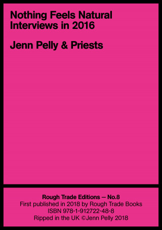 Jenn Pelly, Priests: Nothing Feels Natural