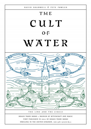 David Bramwell: The Cult of Water
