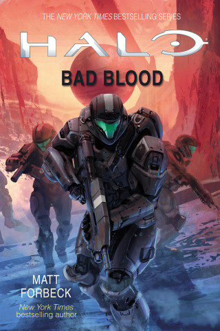 Matt Forbeck: Halo: Bad Blood