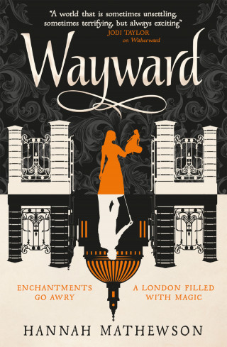 Hannah Mathewson: Wayward