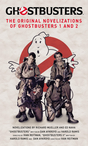 Richard Mueller, Ed Naha: Ghostbusters - The Original Movie Novelizations Omnibus