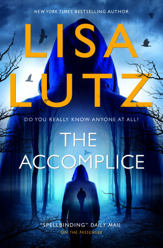 Lisa Lutz: The Accomplice