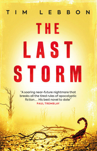 Tim Lebbon: The Last Storm