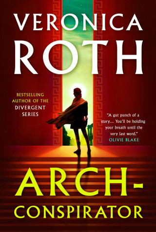 Veronica Roth: Arch-Conspirator