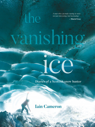 Iain Cameron: The Vanishing Ice