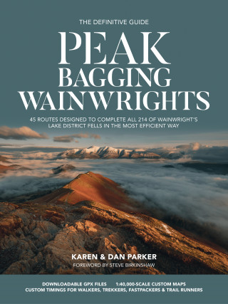 Karen Parker, Dan Parker: Peak Bagging: Wainwrights