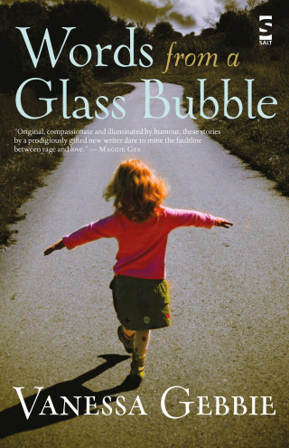 Vanessa Gebbie: Words from a Glass Bubble
