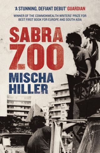 Mischa Hiller: Sabra Zoo