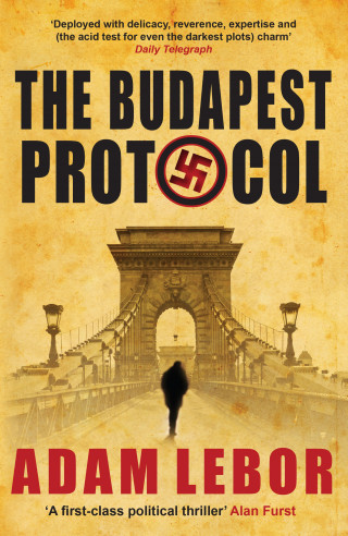 Adam LeBor: The Budapest Protocol