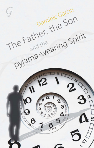 Dominic Kingaby: The Father, the Son and the Pyjama-wearing Spirit, The