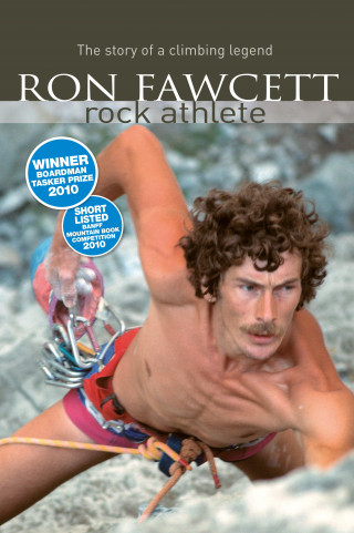 Ron Fawcett: Ron Fawcett - Rock Athlete
