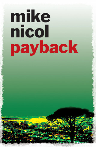 Mike Nicol: Payback