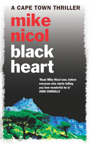 Mike Nicol: Black Heart