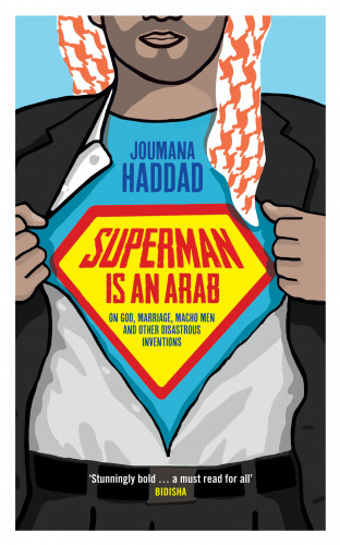 Joumana Haddad: Superman is an Arab