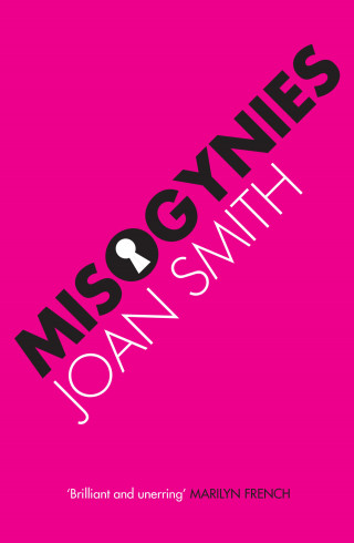 Joan Smith: Misogynies