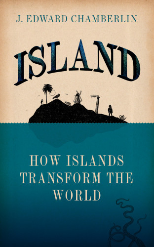 J. Edward Chamberlin: Island