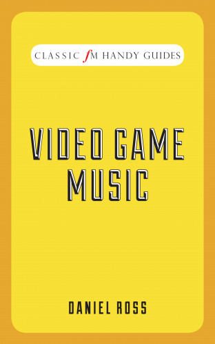 Daniel Ross: Video Game Music