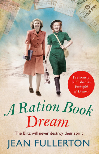 Jean Fullerton: A Ration Book Dream