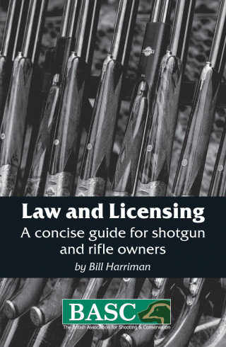 BILL HARRIMAN: BASC: LAW AND LICENSING