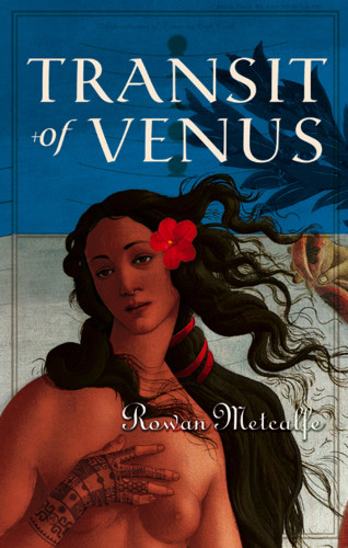 Rowan Metcalfe: Transit of Venus
