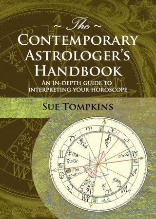Sue Tompkins: The Contemporary Astrologer's Handbook