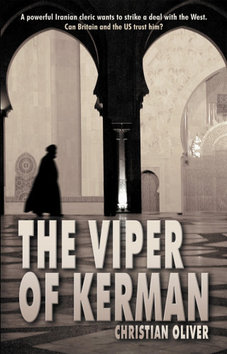 Christian Oliver: The Viper of Kerman