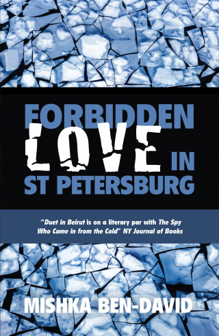 Mishka Ben-David: Forbidden Love in St Petersburg