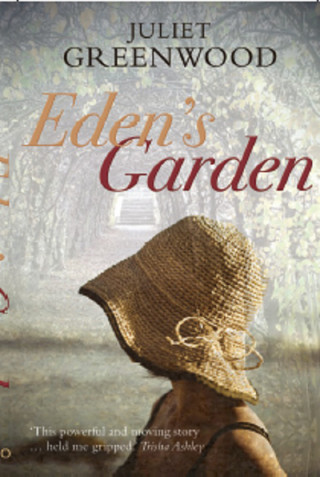 Juliet Greenwood: Eden's Garden