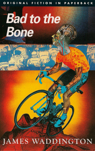 James Waddington: Bad to the Bone
