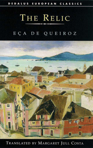 Eca de Queiroz, Margaret Jull Costa: The Relic