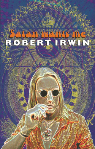 Robert Irwin: Satan Wants Me