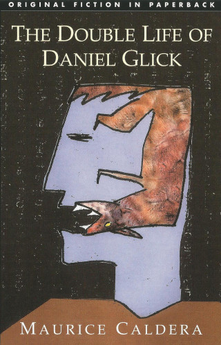 Maurice Caldera: The Double Life of Daniel Glick