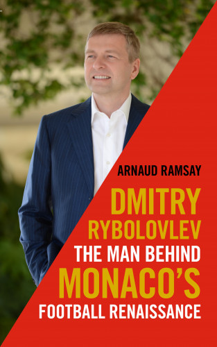 Arnaud Ramsay: Dmitry Rybolovlev