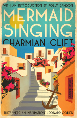 Charmian Clift: Mermaid Singing