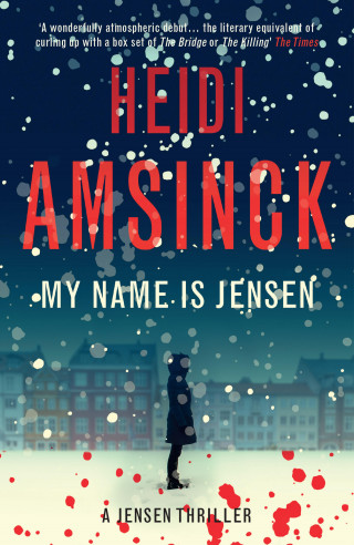 Heidi Amsinck: My Name is Jensen