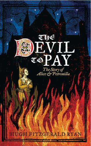 Hugh Ryan: The Devil to Pay