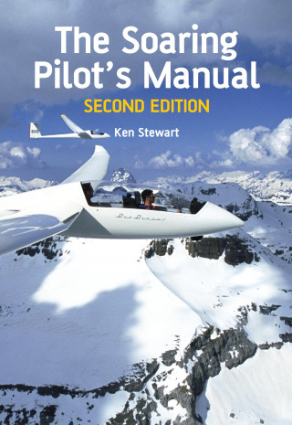 Ken Stewart: Soaring Pilot's Manual