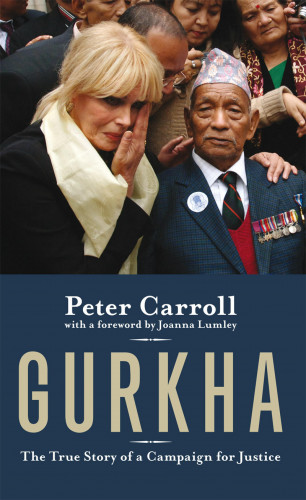 Peter Carroll: Gurkha