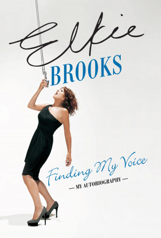 Elkie Brooks: Finding My Voice