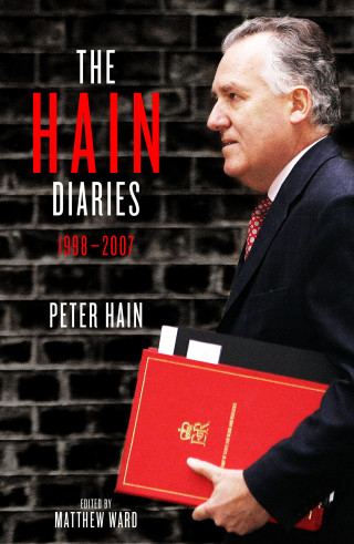 Peter Hain: The Hain Diaries