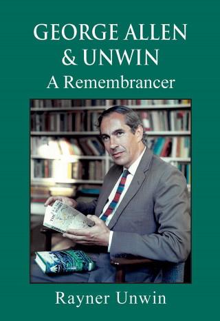 Rayner Unwin: George Allen & Unwin