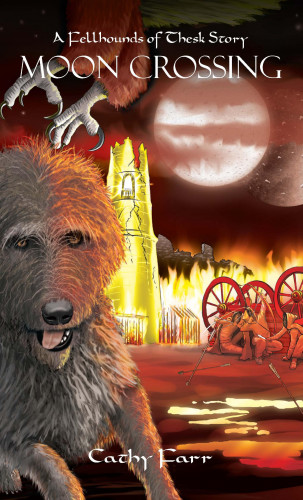 Cathy Farr: Moon Crossing - A Fellhounds of Thesk Story