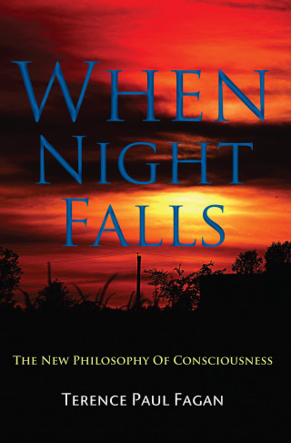 Terence Paul Fagan: When Night Falls