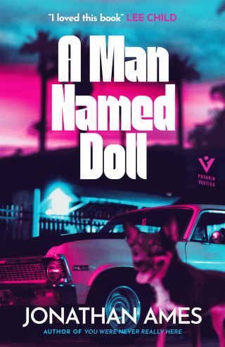 Jonathan Ames: A Man Named Doll